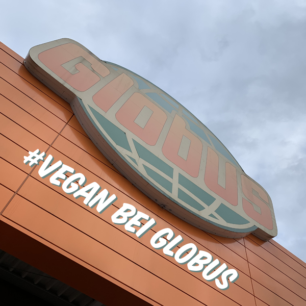 Vegan Shopping bei Globus