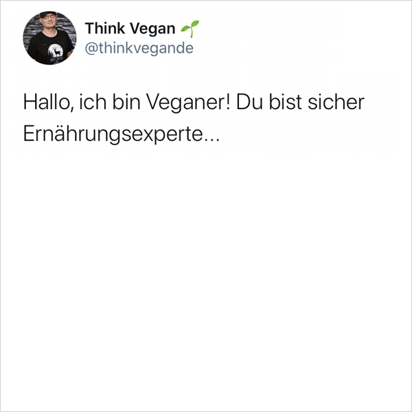 Hallo, ich bin Veganer!