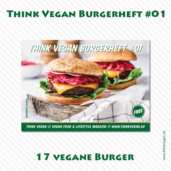 Think Vegan Burgerheft #01